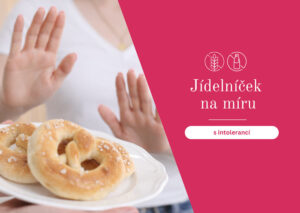 Jídelníček na míru s intolerancí lepek/laktoza