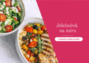 Jídelníček na míru - vlastní výběr jídel